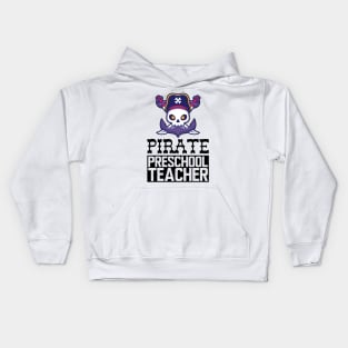 Pirate Preschool Teacher Kids Hoodie